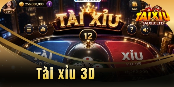 Tài xỉu 3D - Những điều cần biết trước khi bấm nút thử vận may 21 tai xiu 3d 2026 moi nhat